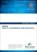 ACCA - P1 Governance, Risk and Ethics (Sept 2016 to June 2017 Exams)