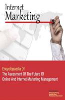 Encyclopaedia Of The Asessment Of The Future Of Online And Internet Marketing Ma