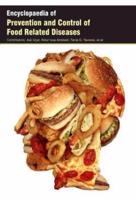 Encyclopaedia of Prevention and Control of Food Related Diseases (3 Volumes)