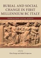 Burial and Social Change in First-Millennium BC Italy