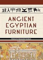 Ancient Egyptian Furniture. Volume III Ramesside Furniture
