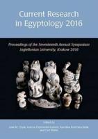 Current Research in Egyptology 2016