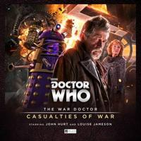 The War Doctor 4: Casualties of War