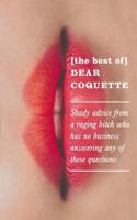 [The Best Of] Dear Coquette