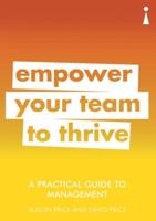 Empower Your Team to Thrive