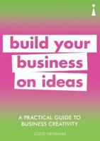 Build Your Business on Ideas