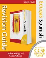 Eduqas GCSE Revision Guide. Spanish