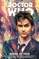Doctor Who, the Tenth Doctor. Vol 5 Arena of Fear