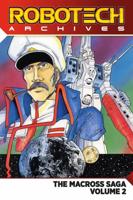 Robotech Archives. Volume 2 the Macross Saga