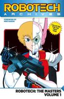 Robotech Archives Volume 1