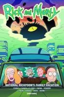 Rick and Morty. Volume 7 National Rickpoon's Family Vacation