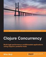 Clojure Concurrency
