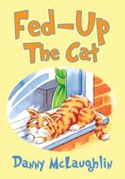 Fed-Up the Cat