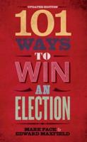 101 Ways to Win an Election