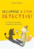 Becoming a STAR Detective Workbook