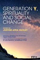 Generation Y, Spirituality and Social Change