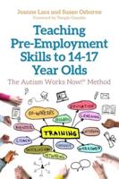 Teaching Pre-Employment Skills to 14-17 Year Olds