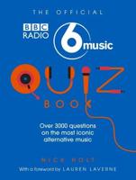 The Official BBC Radio 6 Music Quiz Book