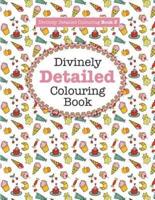 Divinely Detailed Colouring Book 3