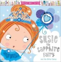 Sparkle Town Fairies: Susie the Sapphire Fairy