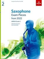 Saxophone Exam Pieces from 2022, ABRSM Grade 2