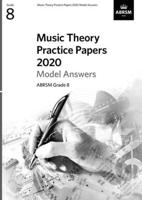 Music Theory Practice Papers 2020 Model Answers, ABRSM Grade 8