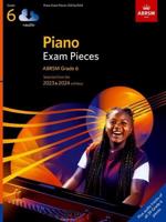 Piano Exam Pieces 2023 & 2024, ABRSM Grade 6, With Audio