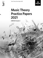 Music Theory Practice Papers 2021, ABRSM Grade 3