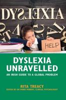 Dyslexia Unravelled