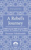 A Rebel's Journey