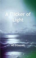 A Flicker of Light