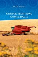 Cooper Matthews Comes Home