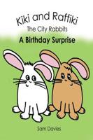 Kiki and Raffiki, the City Rabbits