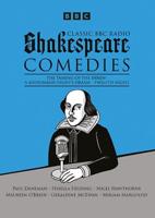 Classic BBC Radio Shakespeare. Comedies