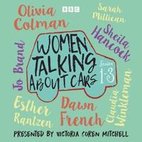 Women Talking About Cars. Series 1-3