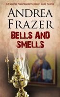 Bells and Smells