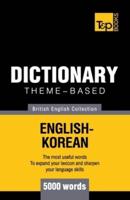 Theme-based dictionary British English-Korean - 5000 words