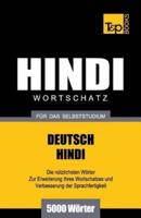 Wortschatz Deutsch-Hindi für das Selbststudium - 5000 Wörter