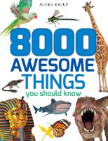 8000 Awesome Things You Should Know