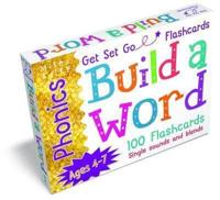Get Set Go Phonics Flashcards: Build a Word
