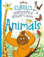 Curious Questions & Answers About...animals