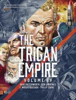 The Rise and Fall of the Trigan Empire. Volume 4