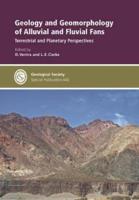 Geology and Geomorphology of Alluvial and Fluvial Fans