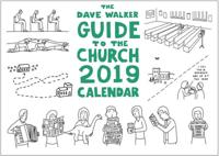 The Dave Walker Guide to the Church 2019 Calendar