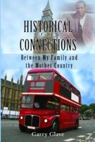 Historical Connections: Between My Family and the Mother Country