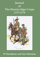 Journal of the Hessian Jäger Corps 1777-1779