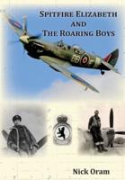 Spitfire Elizabeth and the Roaring Boys