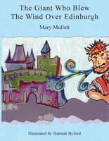 The Giant Who Blew The Wind Over Edinburgh