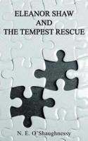 Eleanor Shaw and the Tempest Rescue