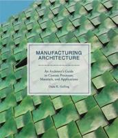 Manufacturing Architecture
